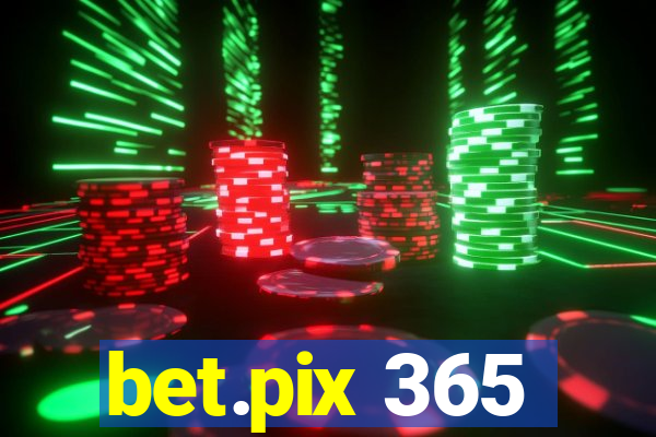 bet.pix 365